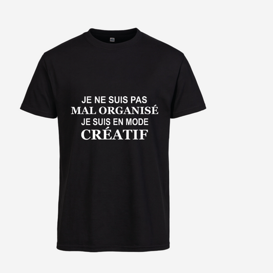 "Je ne suis pas mal organisé, je suis en mode créatif"
