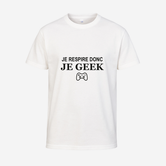 "Je respire donc je geek"
