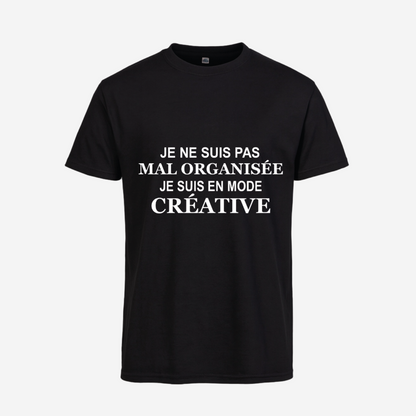 "Je ne suis pas mal organisé, je suis en mode créatif"