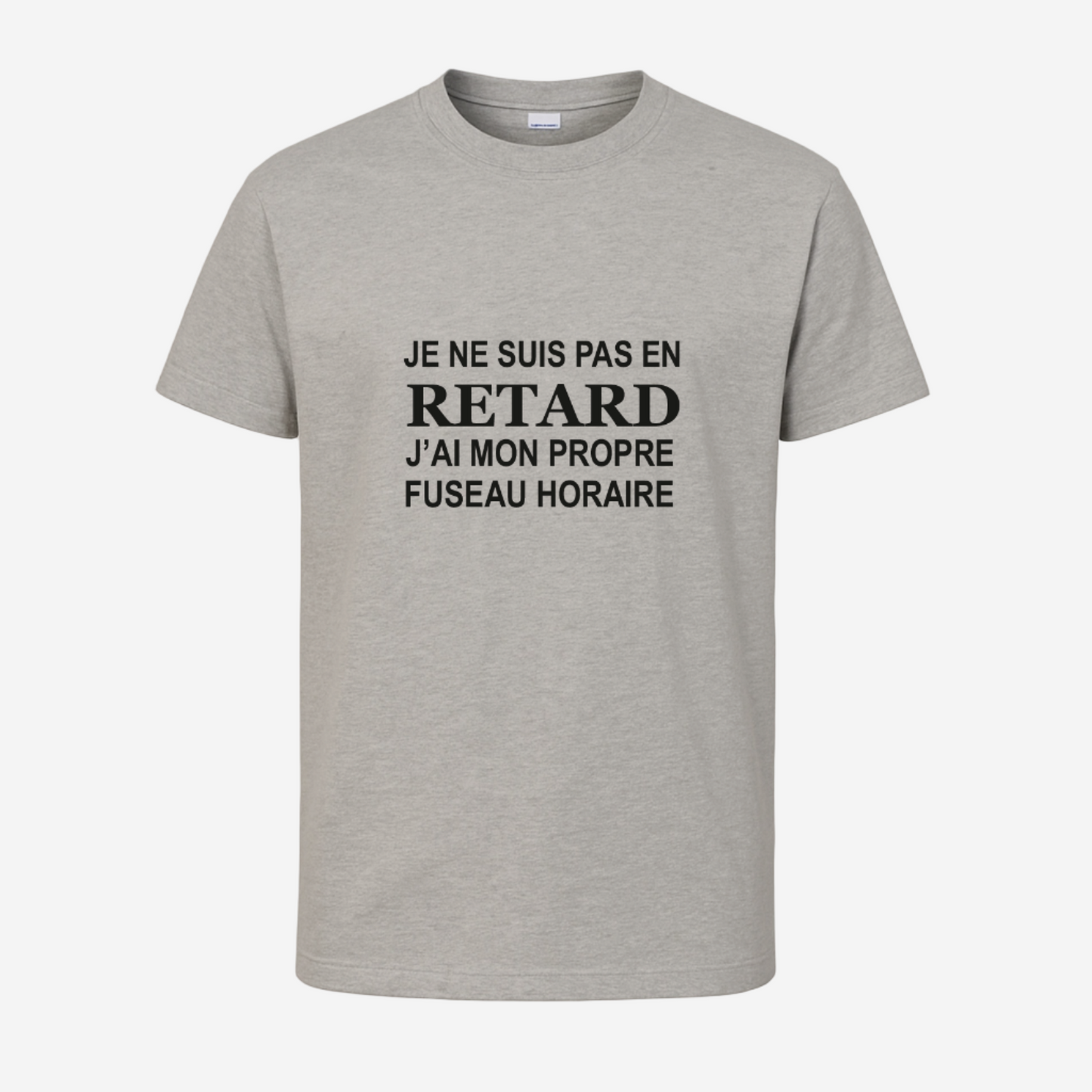 "Je ne suis pas en retard, j'ai mon propre fuseau horaire"