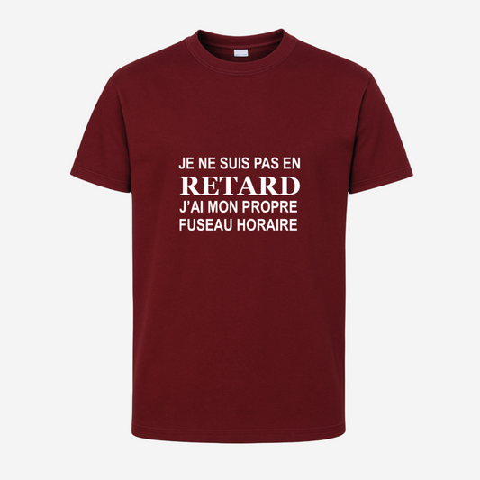 "Je ne suis pas en retard, j'ai mon propre fuseau horaire"