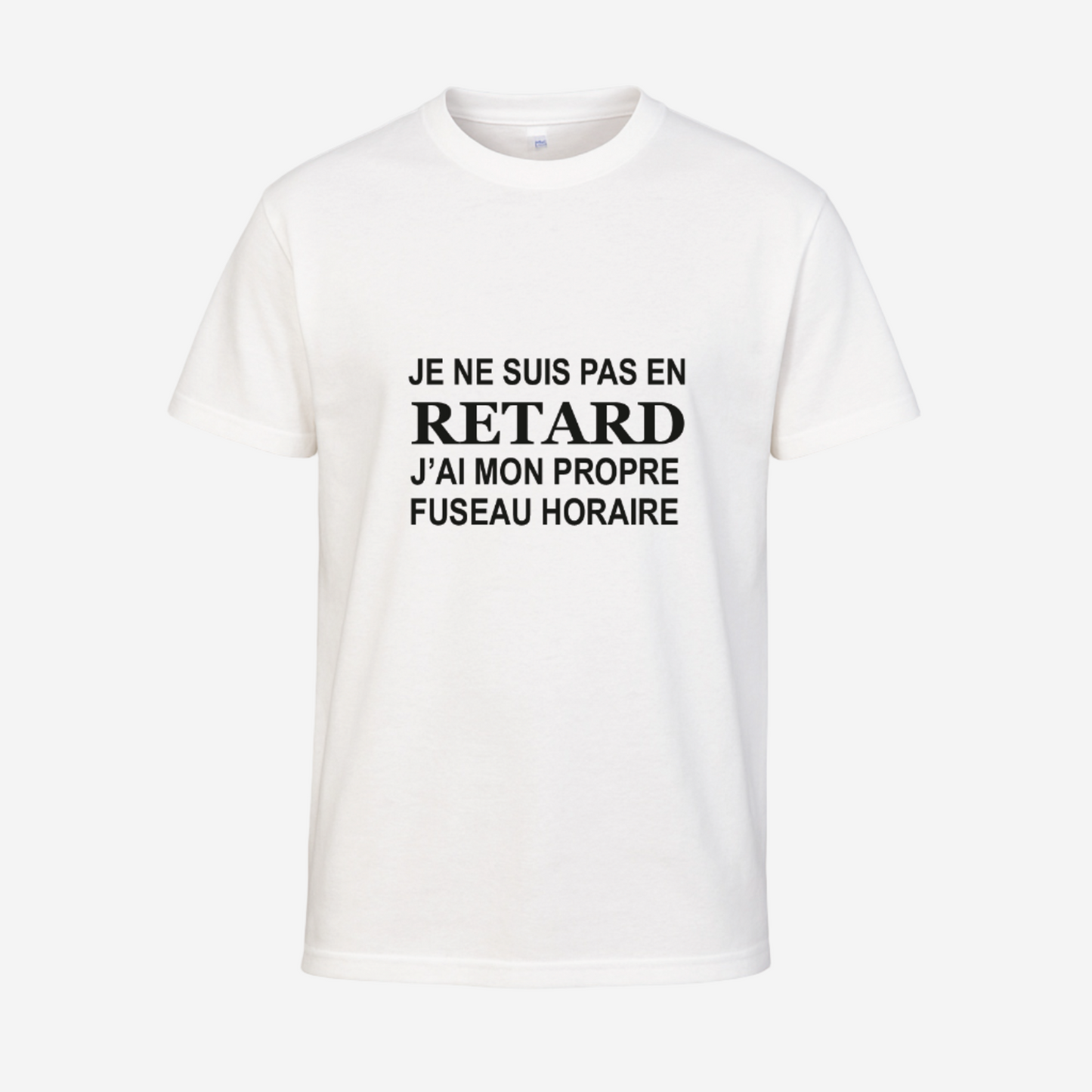 "Je ne suis pas en retard, j'ai mon propre fuseau horaire"