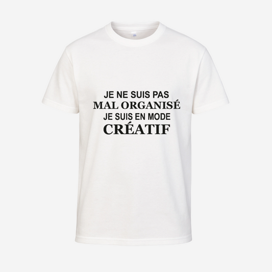 "Je ne suis pas mal organisé, je suis en mode créatif"