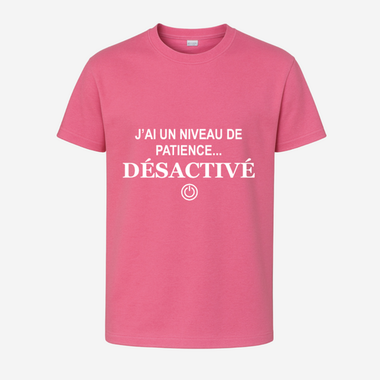 "J'ai un niveau de patience... désactivé"