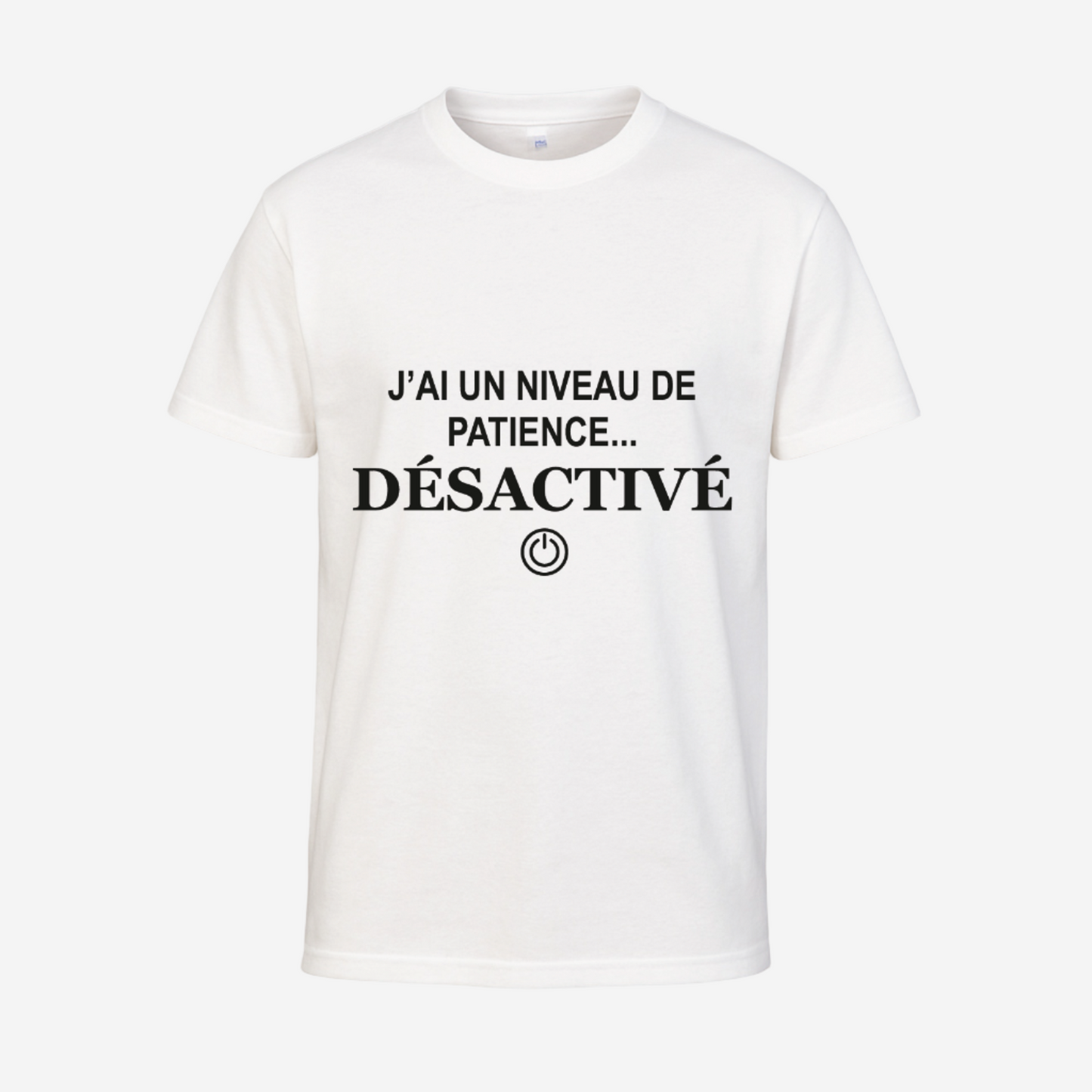 "J'ai un niveau de patience... désactivé"