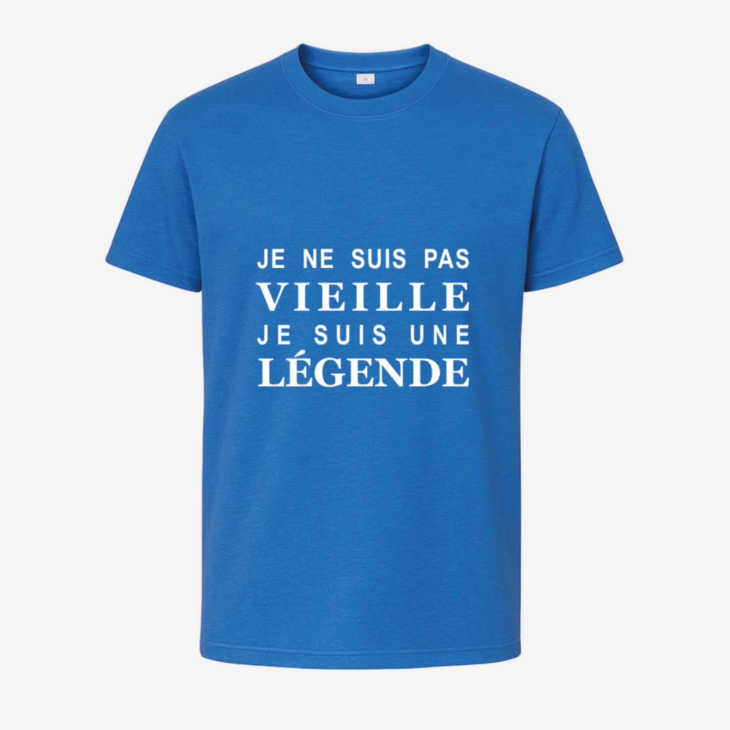 "Je ne suis pas vieux/vieille, je suis une légende"